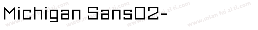 Michigan Sans02字体转换